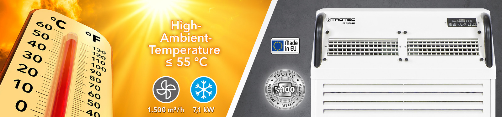 Kendini kanıtlamış Trotec kalitesi: +55 °C'ye kadar yüksek ortam sıcaklıkları için PT 6500 HT sanayi tipi klima cihazı
